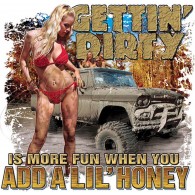 Gettin' Dirty With Honey